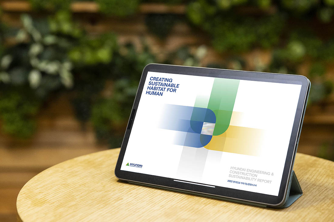 Hyundai E&C Publishes its 2022 Sustainability Management Report Hyundai E&C Publishes its 2022 Sustainability Management Report